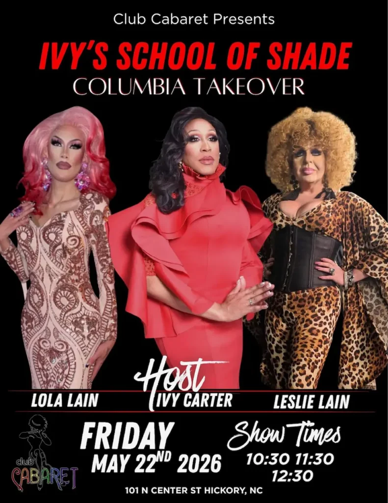 Event poster for Ivy's School of Shade at Club Cabaret on Friday, May 22nd