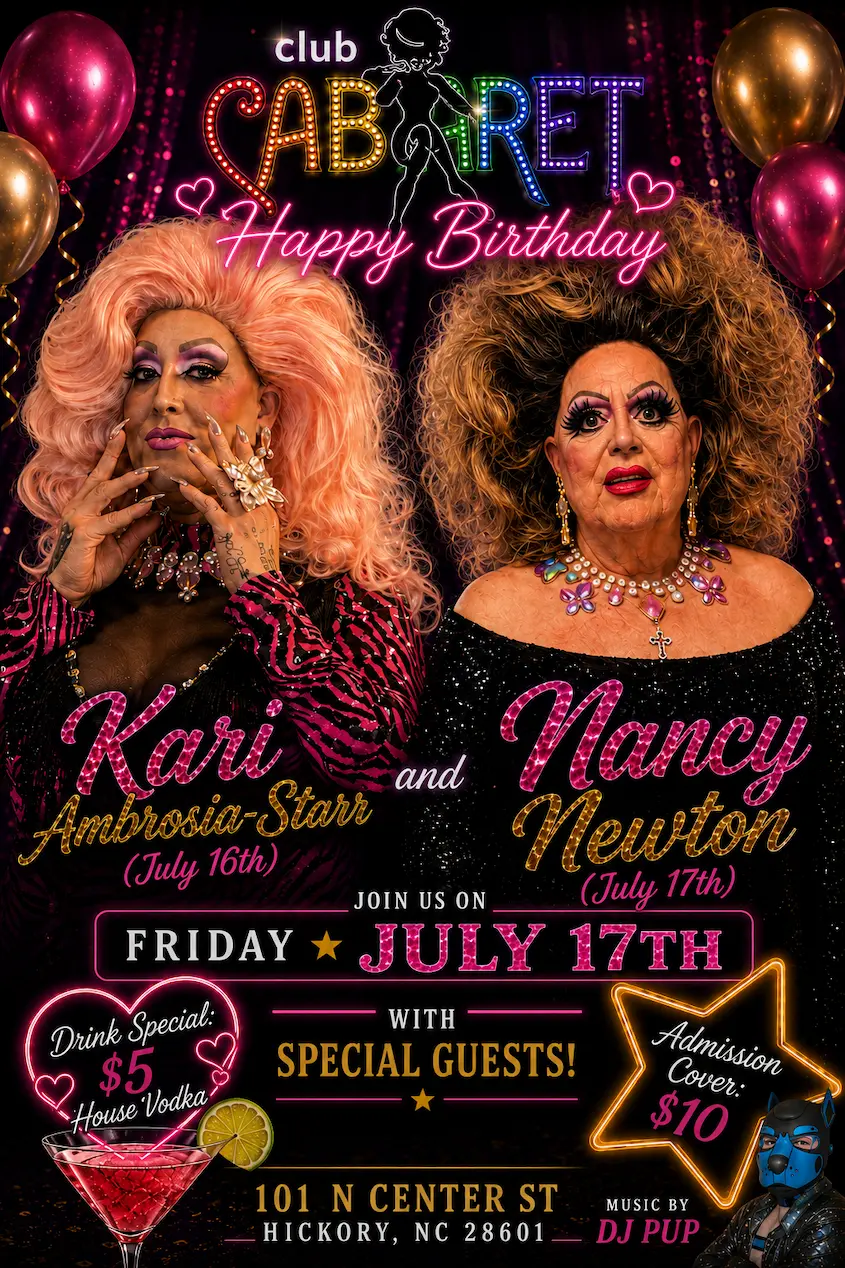 Event poster for the live drag show at Club Cabaret in Hickory, NC on May 30, 2026
