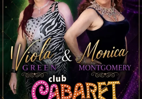 poster for Viola Green & Monica Montgomery at Club Cabaret, Hickory NC on Friday, June 5, 2026